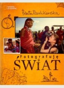 Fotografuję świat