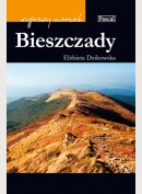 Bieszczady. Wyprawy marzeń