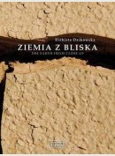 Ziemia z bliska. The Earth from close up