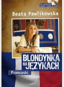 Blondynka na językach. Francuski + płyta CD