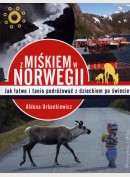 Z Miśkiem w Norwegii