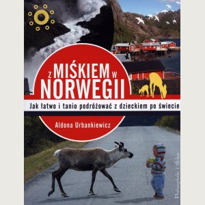 Z Miśkiem w Norwegii