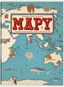 MAPY. Obrazkowa podróż po lądach, morzach i kulturach świata