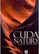 Cuda natury. Najpiękniejsze miejsca świata