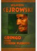 Gringo wśród dzikich plemion